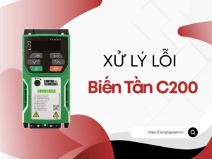 Xử lý lỗi biến tần C200