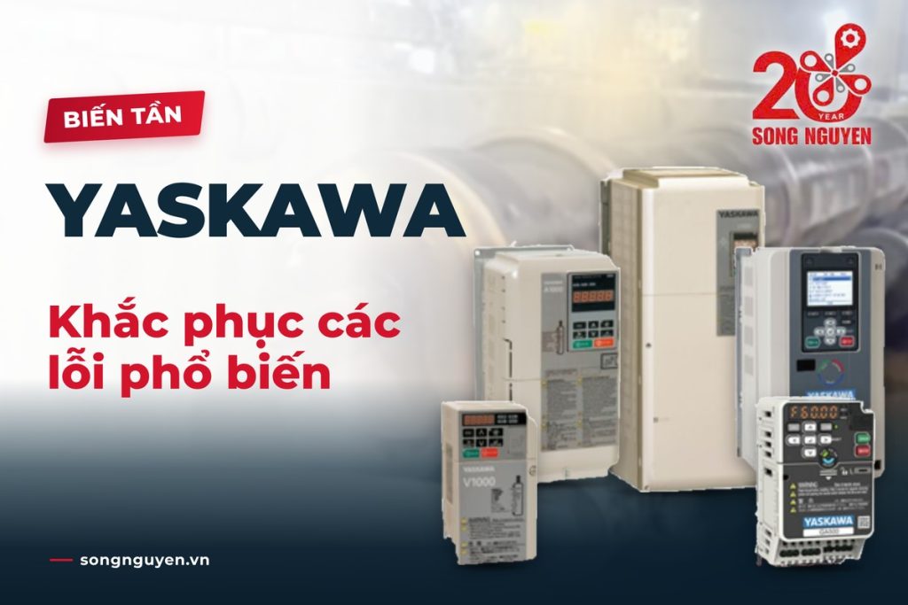 mã lỗi thường gặp trên các dòng biến tần Yaskawa và cách khắc phục
