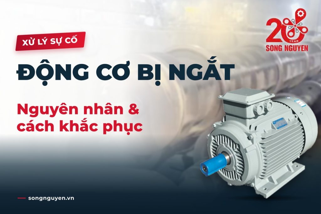 cách khắc phục khi động cơ bị ngắt