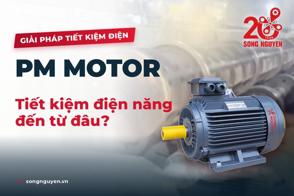 tiết kiệm điện năng với động cơ đồng bộ nam châm vĩnh cửu